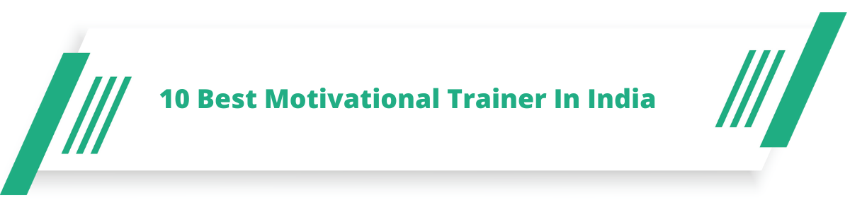 10 Best Motivational Trainer In India | best inspirational speakers in India