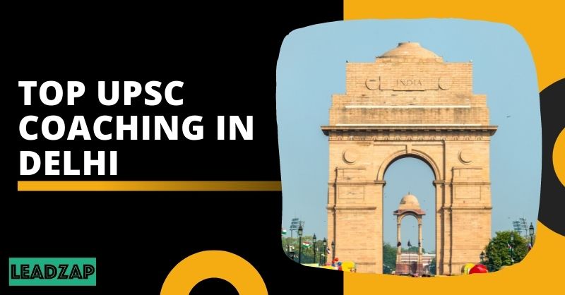 Top UPSC Coaching in Delhi