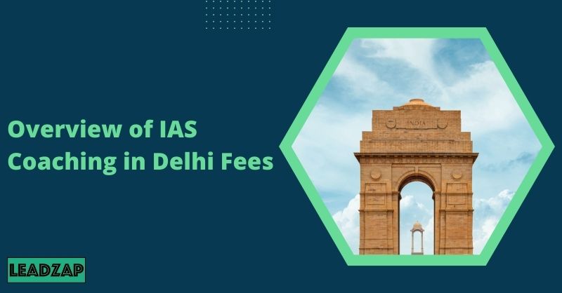 IAS coaching in Delhi Fees