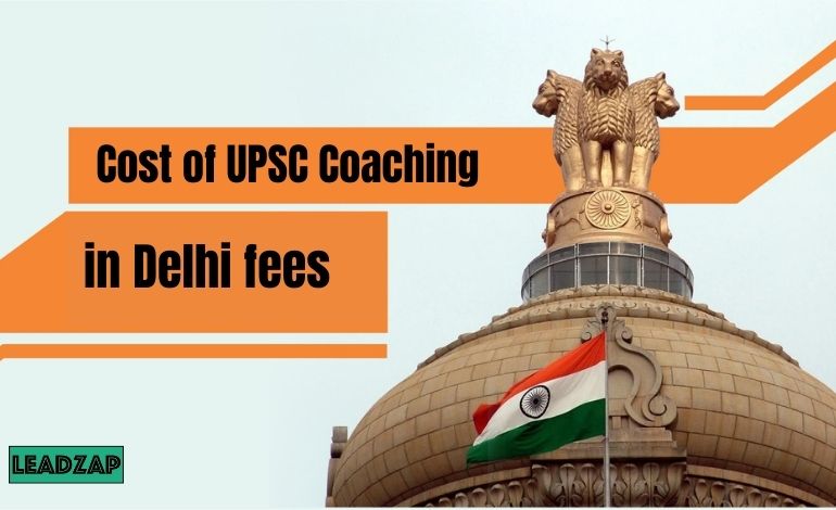 What is the cost of UPSC coaching in Delhi fees?