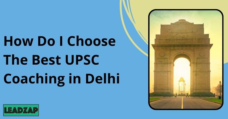 the best UPSC coaching in Delhi